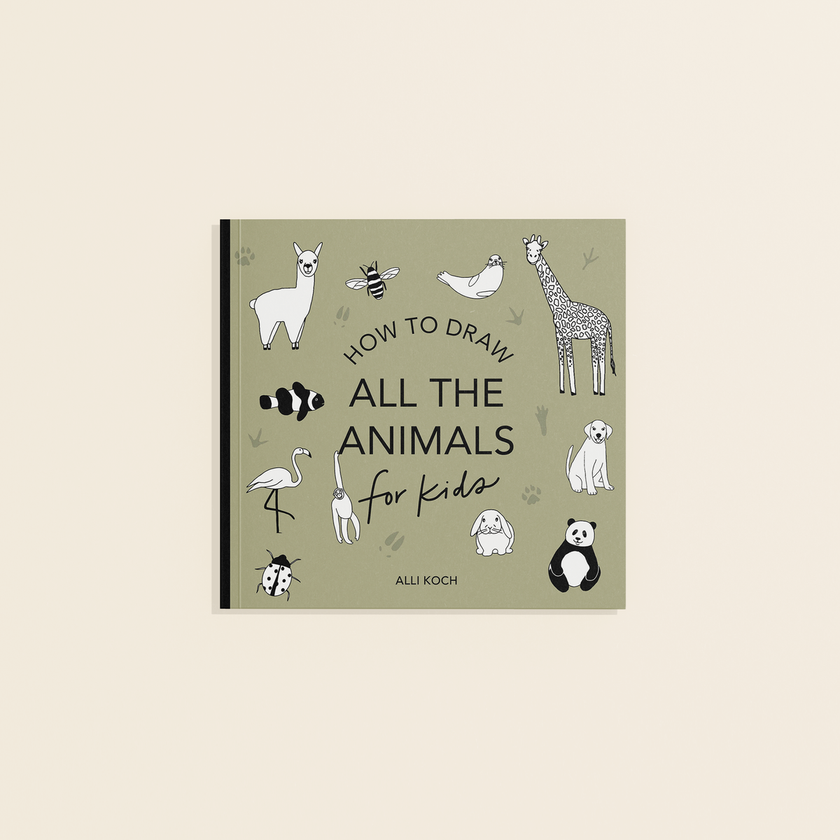 All the Animals: How to Draw Books for Kids [Mini]